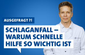 Schlaganfall – Warum schnelle Hilfe so wichtig ist